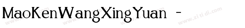 MaoKenWangXingYuan 猫字体转换